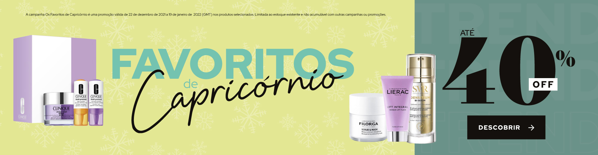 Os favoritos de Capricórnio Os favoritos de Capricórnio