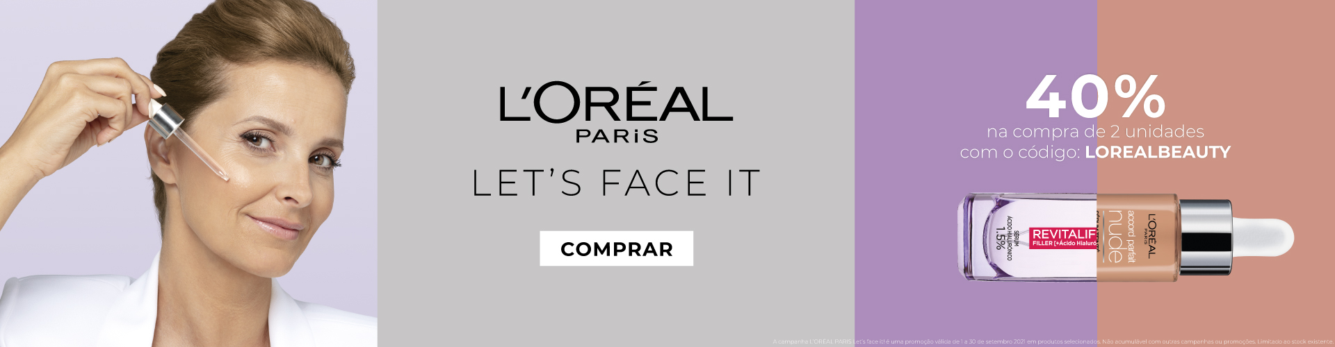 L’ORÉAL PARIS - Let’s face it! L’ORÉAL PARIS - Let’s face it!